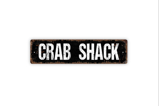 Crab Shack Sign - Seafood Surf And Turf Kitchen Restaurant Cafe Rustic Street Metal Sign or Door Name Plate Plaque