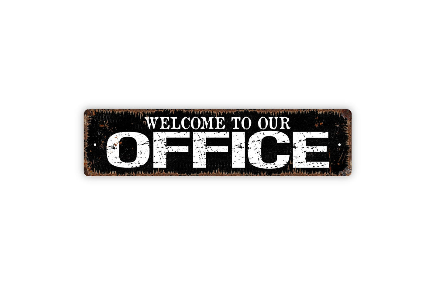 Welcome To Our Office Sign - Small Business WFH Reception Desk Rustic Street Metal Sign or Door Name Plate Plaque