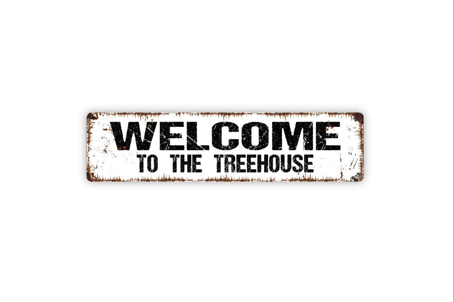 Welcome to the Treehouse Sign - Kids Children Playhouse Fort Clubhouse Rustic Street Metal Sign or Door Name Plate Plaque