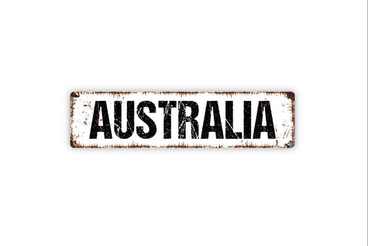 Australia Sign - Land Down Under Welcome Rustic Street Metal Sign or Door Name Plate Plaque