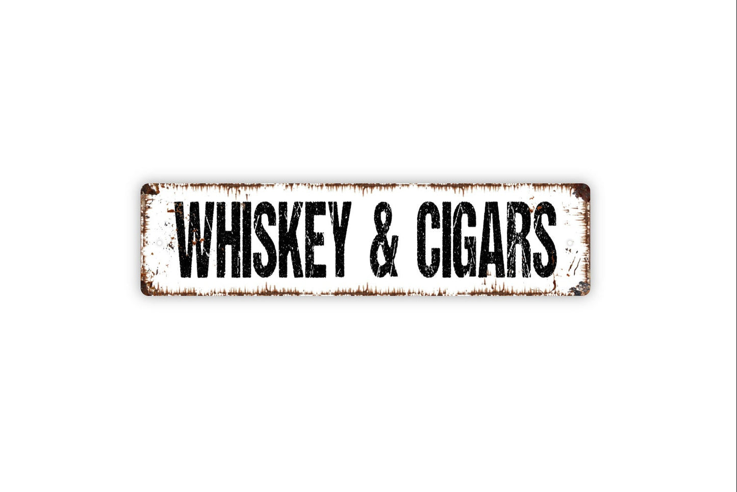 Whiskey and Cigars Sign - Lounge Man Cave Bar Pub Tavern Saloon Humidor Rustic Street Metal Sign or Door Name Plate Plaque