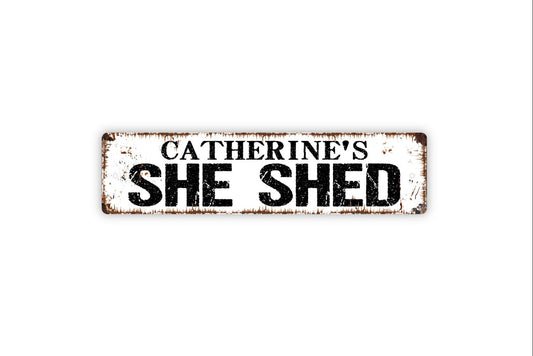 Personalized She Shed Sign, Custom Metal Sign, Rustic Street Sign or Door Name Plate Plaque