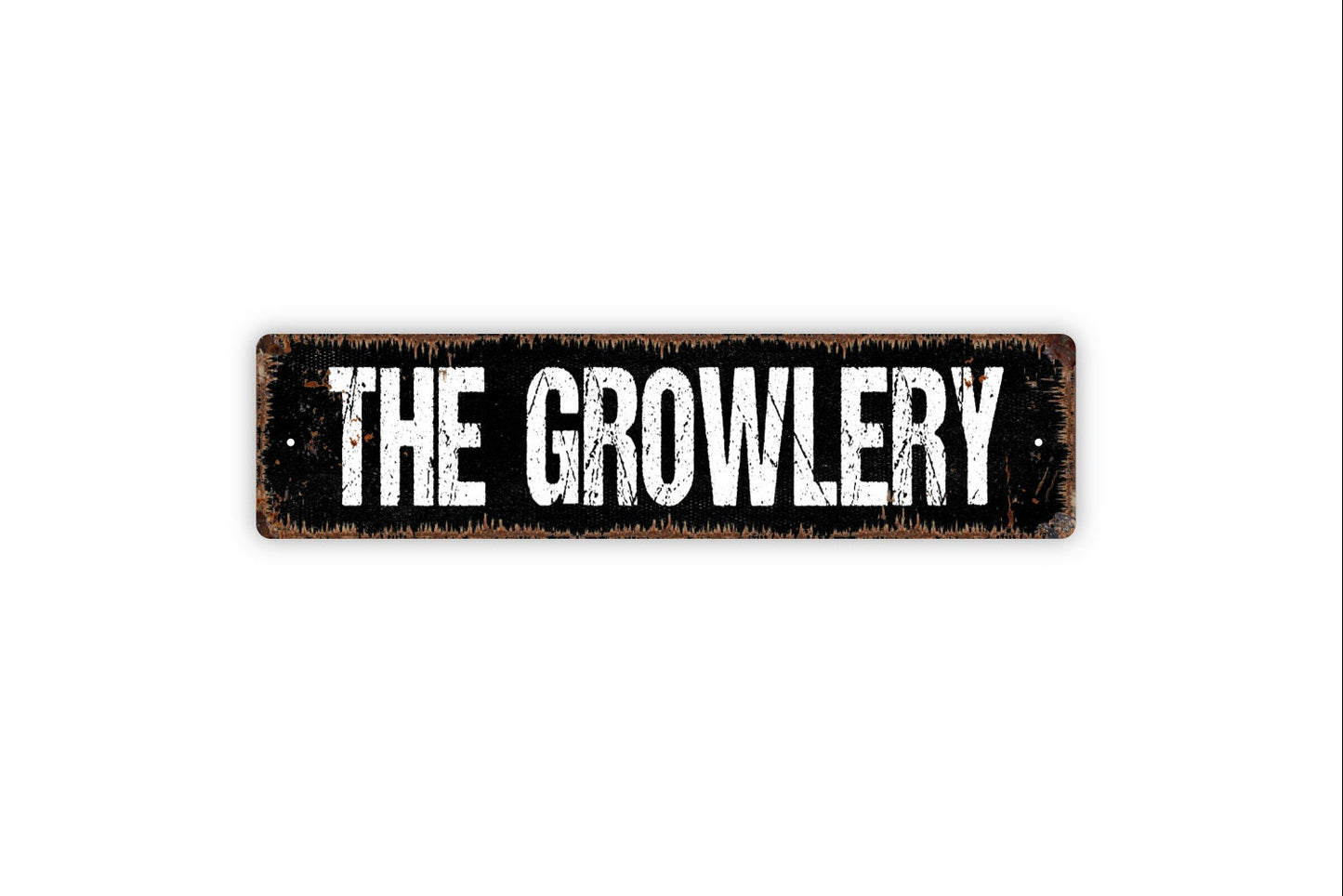 The Growlery Sign - Man Cave Garage Hobby Room Storage Shed Workshop Rustic Street Metal Sign or Door Name Plate Plaque