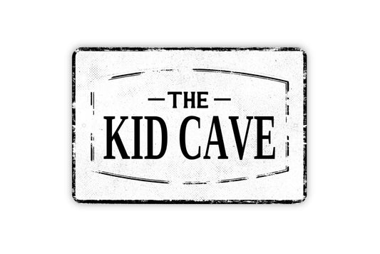 The Kid Cave Welcome Sign - Outdoor Or Indoor Metal Wall Art - Distressed Vintage Style Novelty Gift