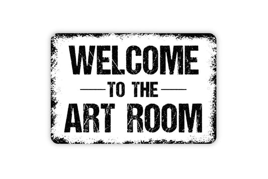 Welcome To The Art Room Sign - Metal Wall Art Indoor Or Outdoor Use