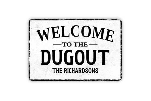 Welcome To The Dugout Sign - Custom Baseball Outdoor Or Indoor Metal Wall Art - Distressed Vintage Style Novelty Gift