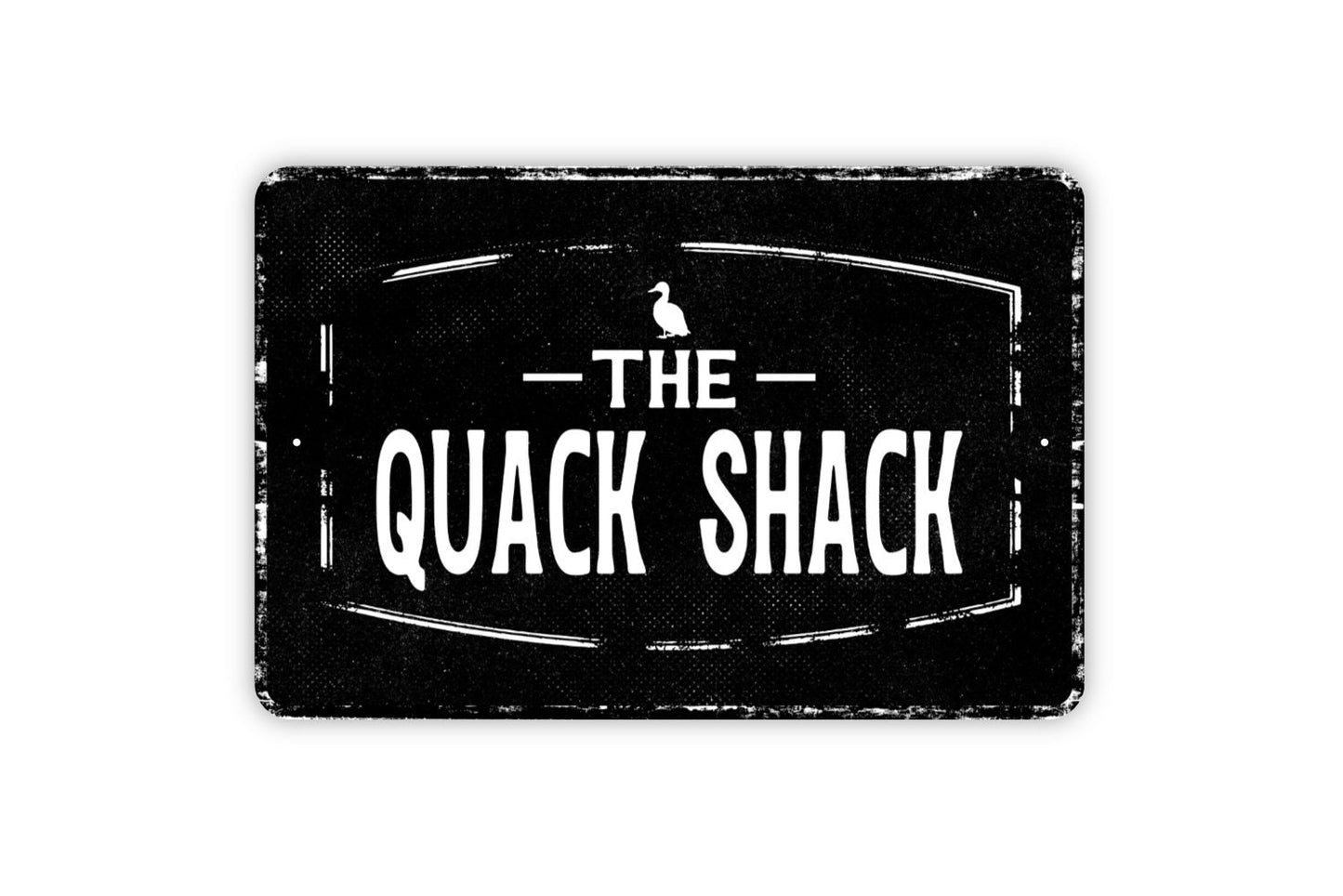 The Quack Shack Sign - Custom Metal Wall Art - Distressed Vintage Style Novelty Gift