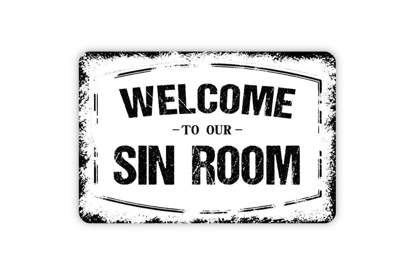 Welcome To Our Sin Room Sign - Metal Wall Art Indoor Or Outdoor