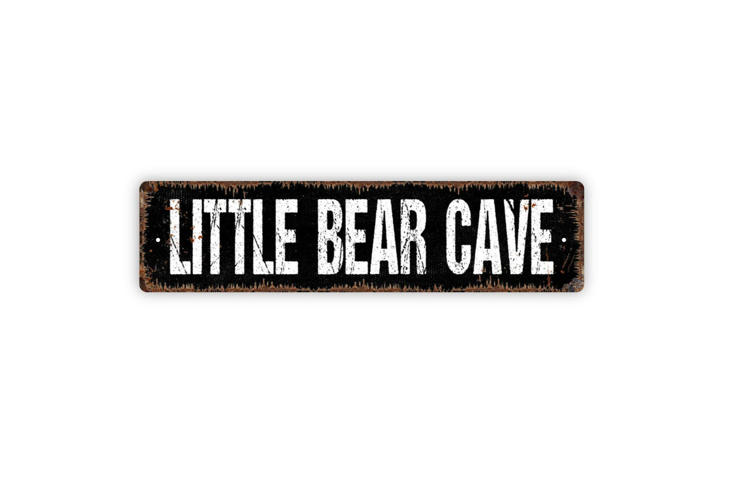 Little Bear Cave Sign -  Rustic Style Decor Rustic Street Metal Sign or Door Name Plate Plaque