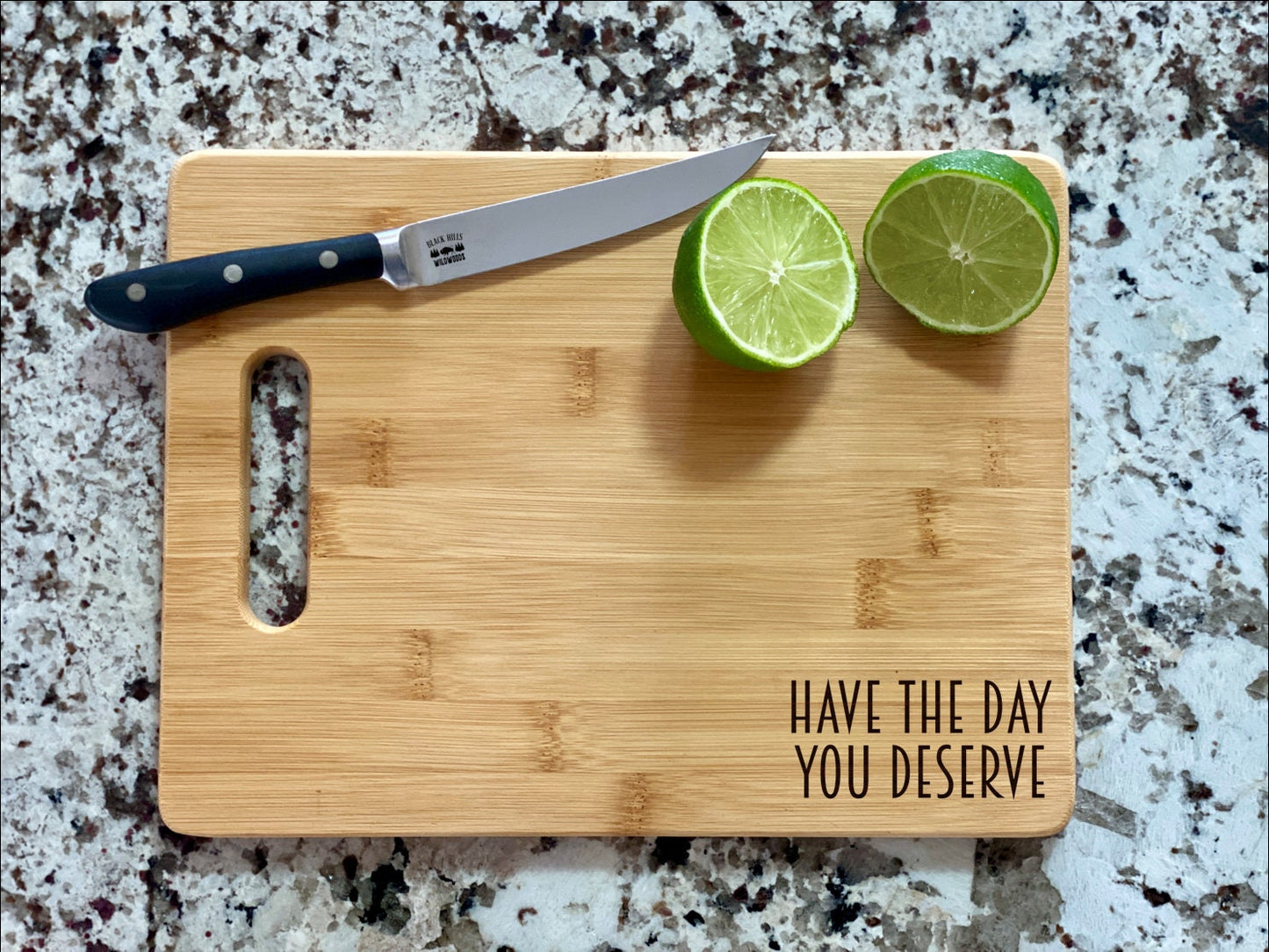 Have The Day You Deserve Cutting Board |  Funny Charcuterie Board | Custom Serving Tray | Personalized Gift | Funny Gift