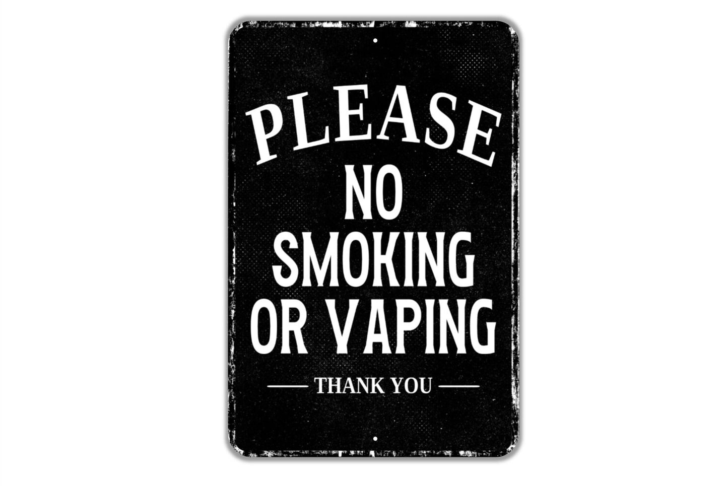 Please No Smoking Or Vaping Thank You Sign - Indoor Or Outdoor Metal Wall Art - Custom Sign