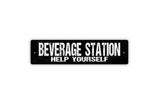 Beverage Station Help Yourself Sign - Drinks Hot Cold Soda Tea Coffee Beer Liquor Water Rustic Street Metal Sign or Door Name Plate Plaque