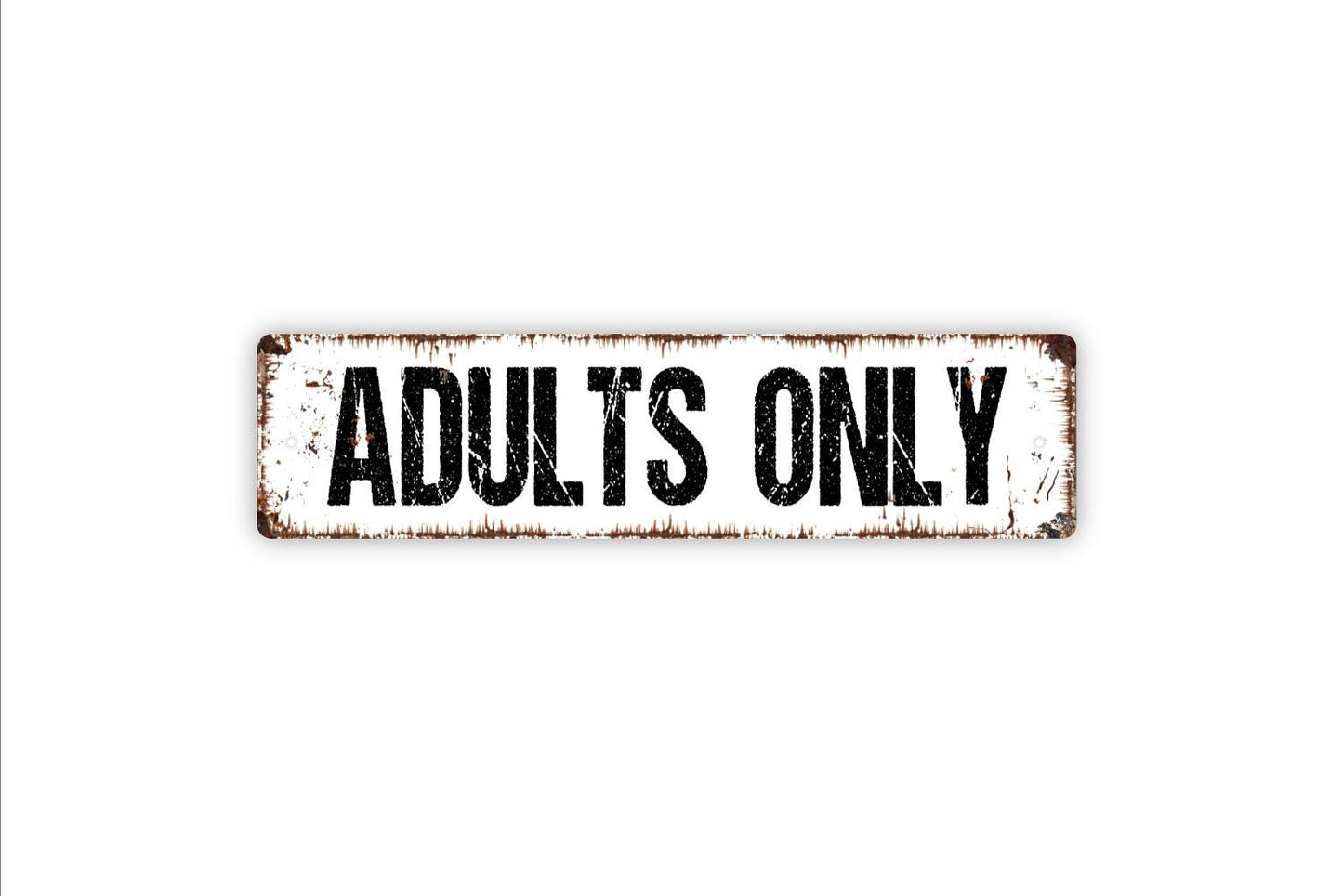 Adults Only Sign - No Children Kid Free Zone Man Cave Pub Bar Clubhouse Rustic Metal Street Sign or Door Name Plate Plaque