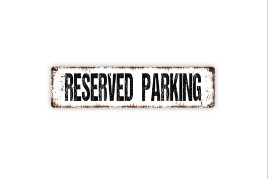 Reserved Parking Sign | Custom Parking Spot Sign | Business Lot Sign | Private Parking Area Sign | Metal Sign or Vinyl Sticker