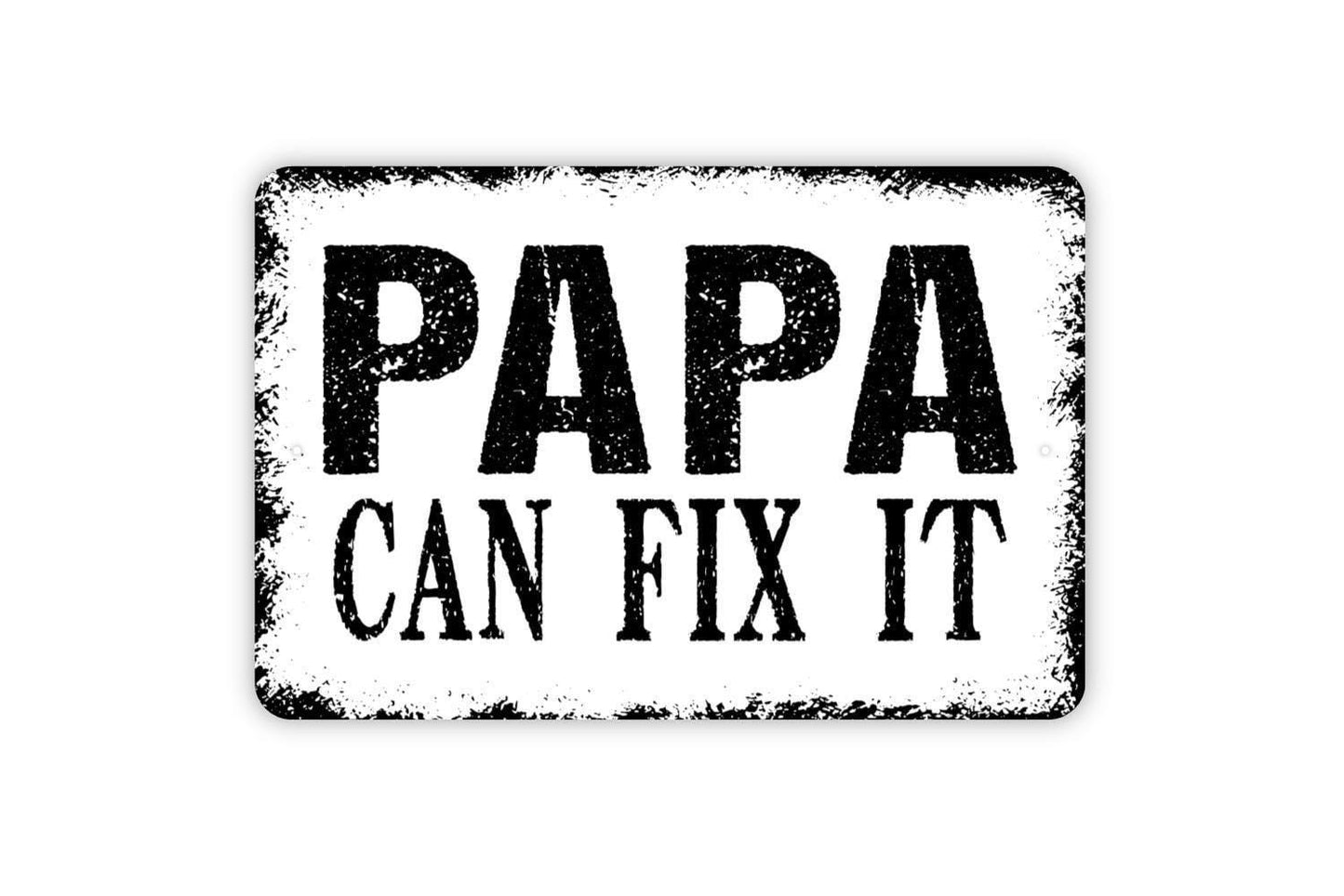 Papa Can Fix It Sign, Grandpa Grandfather Funny Metal Sign Farmhouse Wall Decor Modern Metal Sign