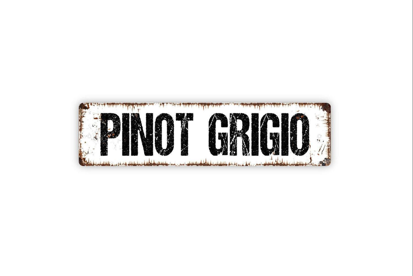 Pinot Grigio Sign | Rustic Wine Wall Sign for Kitchen, Bar, Vineyard, or Winery | Metal Sign or Vinyl Sticker Wine Lover Décor