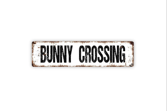 Bunny Crossing Sign - Rabbit Metal Vinyl Sticker Or  Street Sign or Door Name Plate Plaque