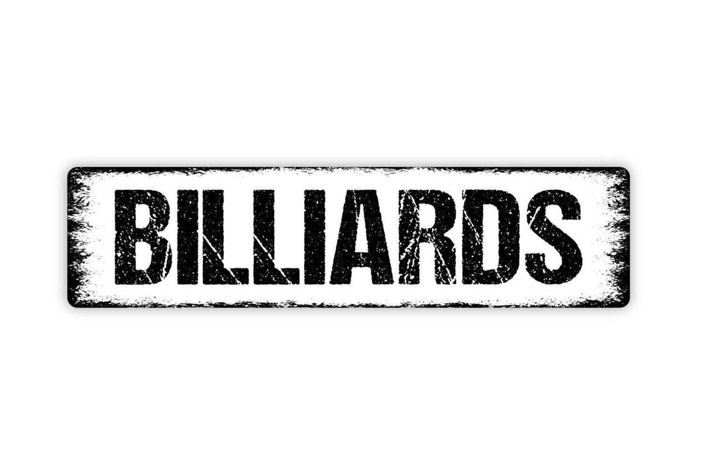 Billiards Metal Sign, Vinyl Sticker Or  Street Sign or Door Name Plate Plaque