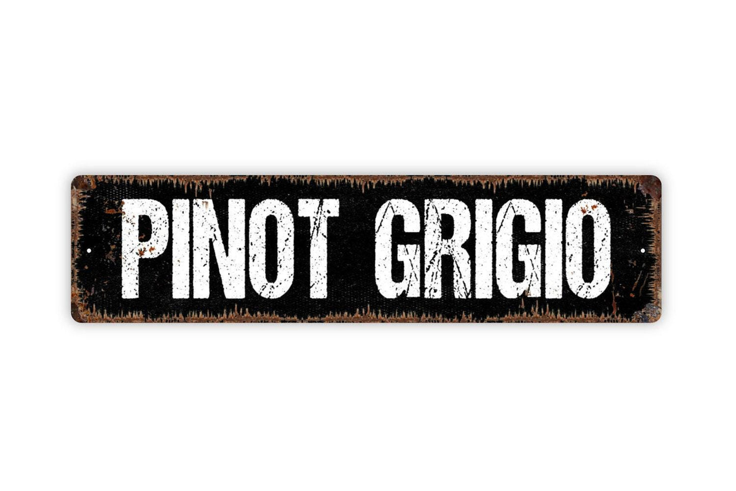Pinot Grigio Sign | Rustic Wine Wall Sign for Kitchen, Bar, Vineyard, or Winery | Metal Sign or Vinyl Sticker Wine Lover Décor