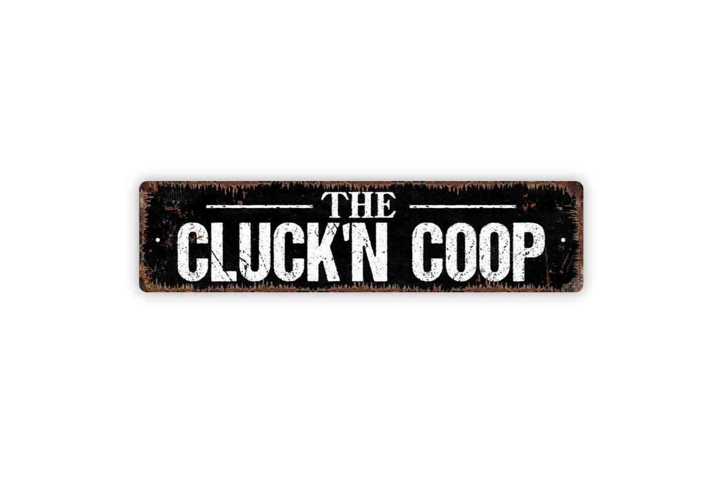 The Cluck'n Coop Sign - Chicken Coop Hen House Vinyl Sticker Or  Street Metal Sign or Door Name Plate Plaque