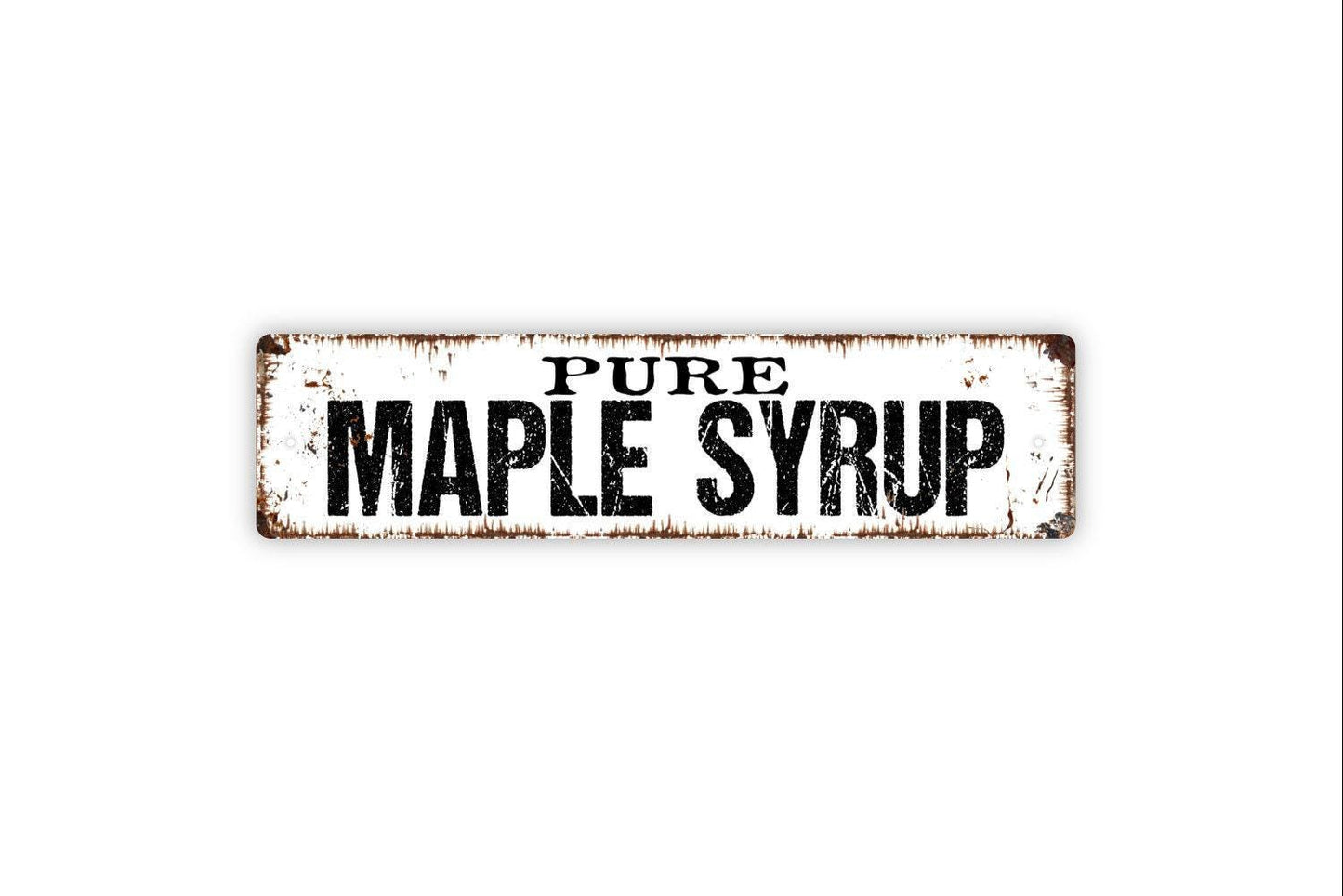 Pure Maple Syrup Sign | Farmhouse Kitchen Wall Decor | Rustic Country Maple Syrup Sign Metal or Vinyl Sticker