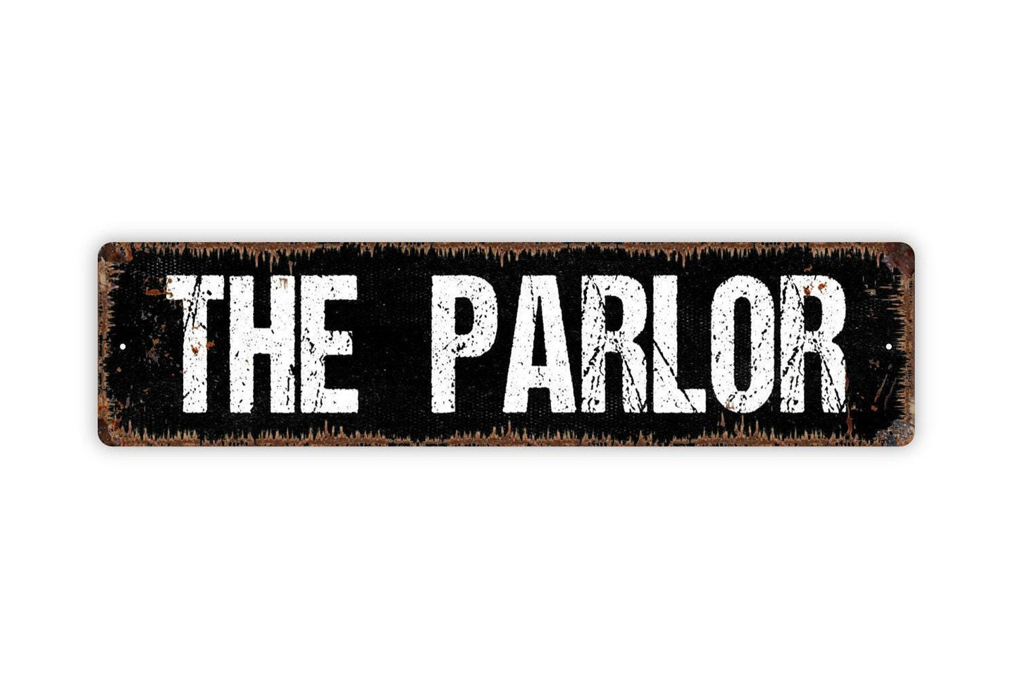 The Parlor Sign - Welcome To Our Home Entryway House Reception Lobby Vinyl Sticker Or  Street Metal Sign or Door Name Plate Plaque