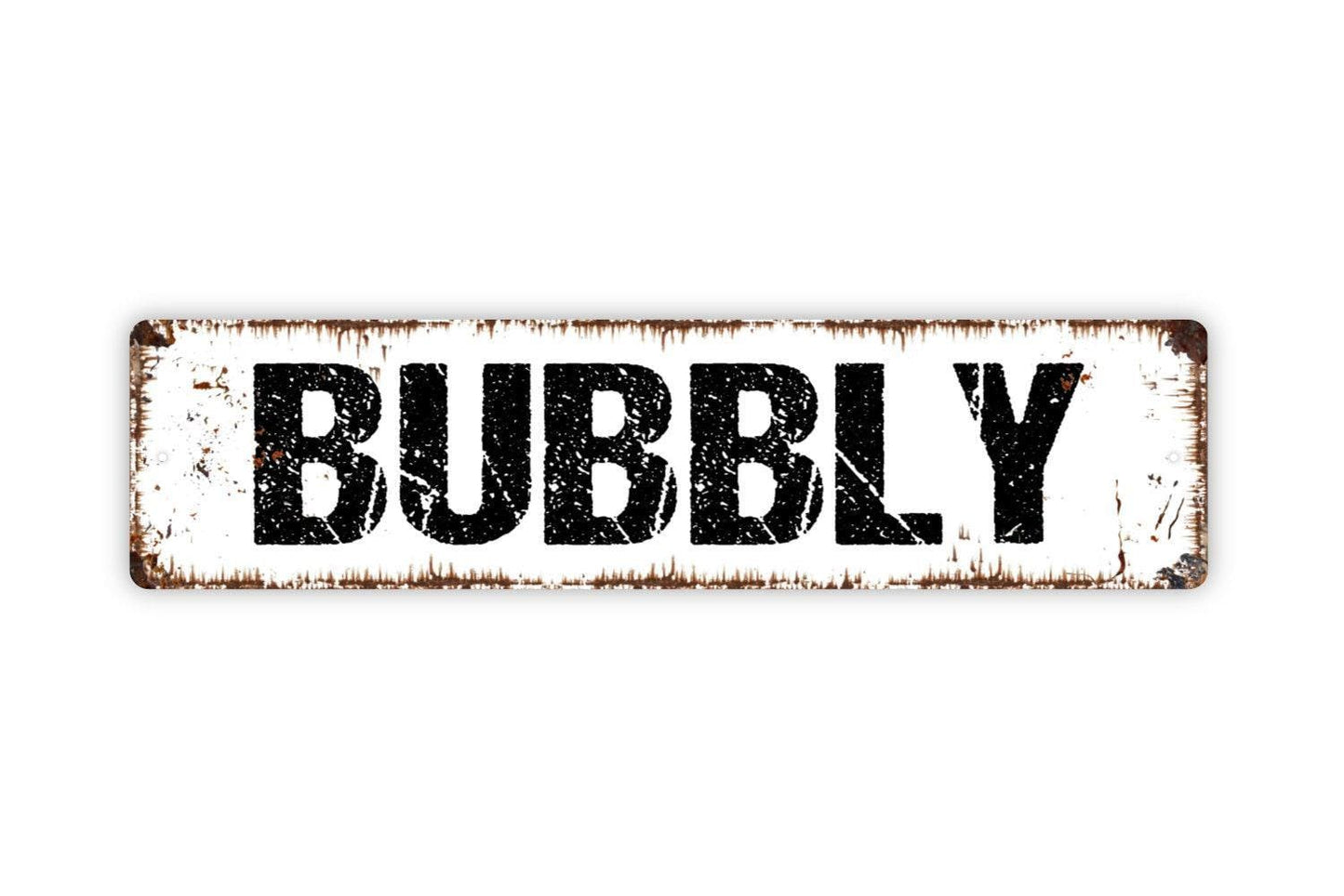 Bubbly Sign - Champagne Wine Winery Vinyl Sticker Or  Street Metal Sign or Door Name Plate Plaque