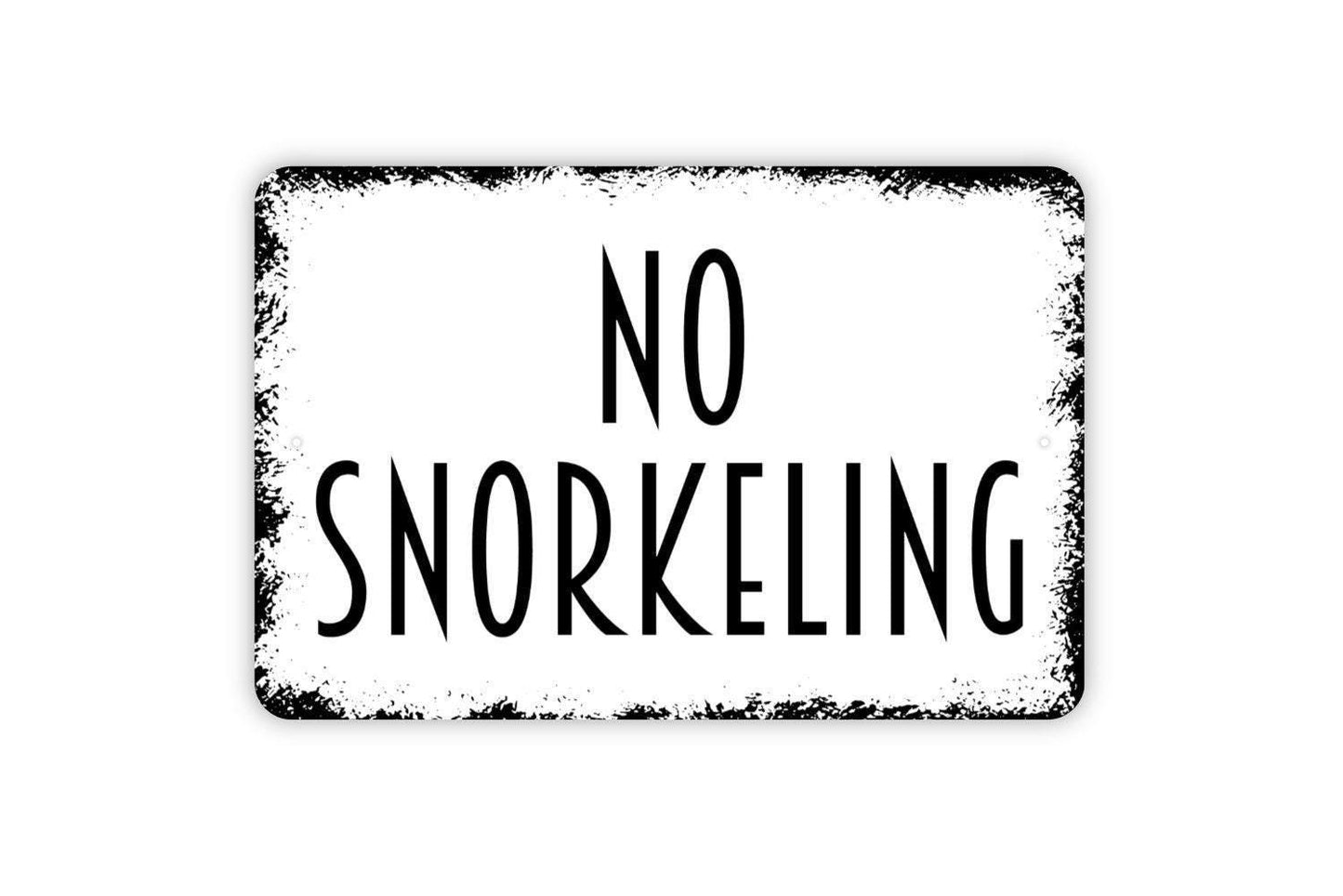 No Snorkeling Sign - Metal Indoor or Outdoor Wall Art