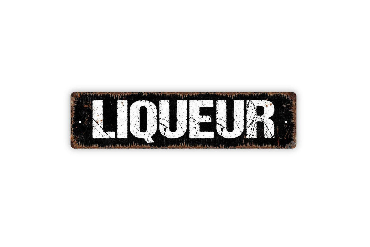 Liqueur Sign - Bar Alcohol Liquor Vinyl Sticker Or  Street Metal Sign or Door Name Plate Plaque