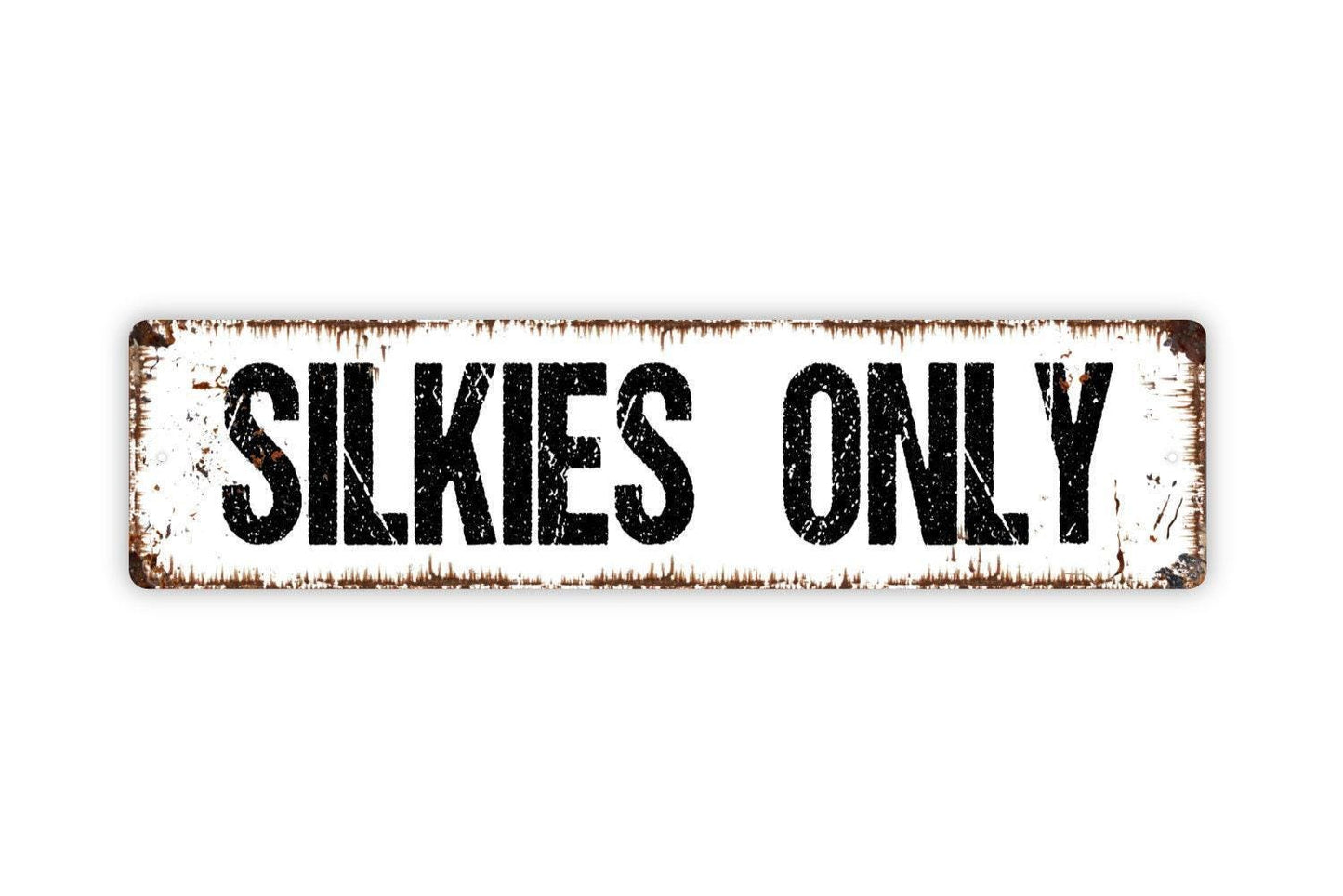 Silkies Only Sign - Chicken Coop Hen Rooster Farm Fresh Eggs Hen House Vinyl Sticker Or  Street Metal Sign or Door Name Plate Plaque