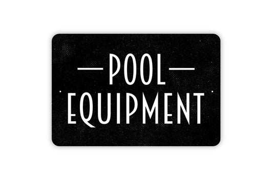 Pool Equipment Sign - Metal Swimming Pool Wall Art - Indoor or Outdoor