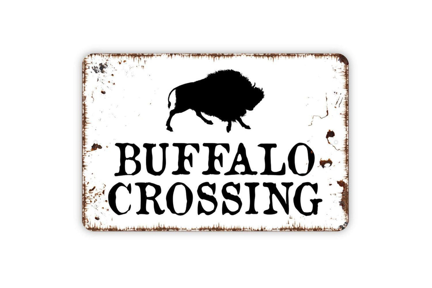 Buffalo Crossing Sign - Bison Farm Metal Wall Art - Indoor or Outdoor
