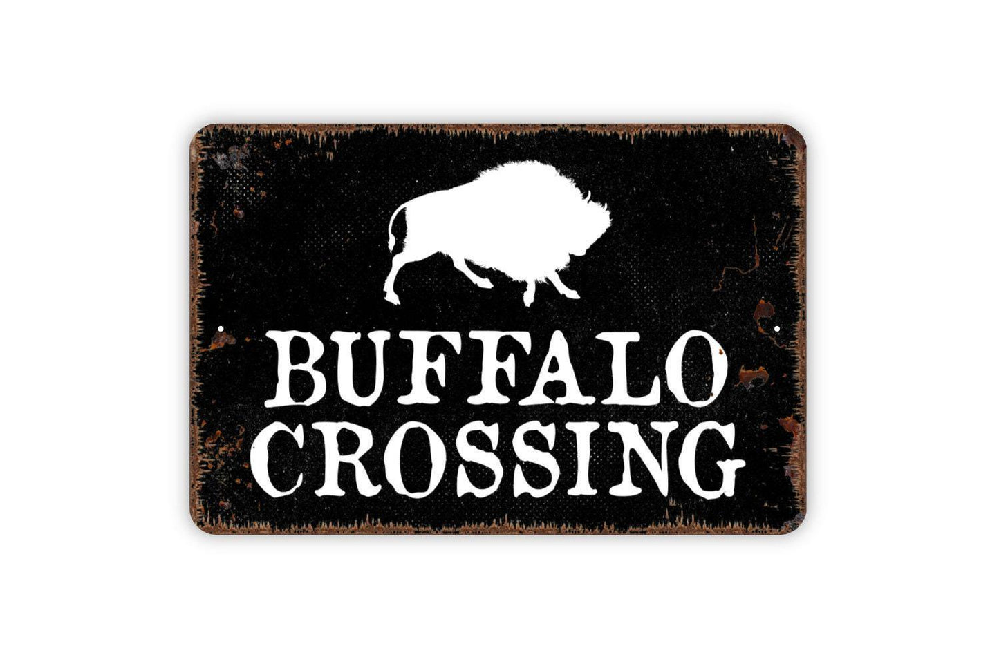 Buffalo Crossing Sign - Bison Farm Metal Wall Art - Indoor or Outdoor