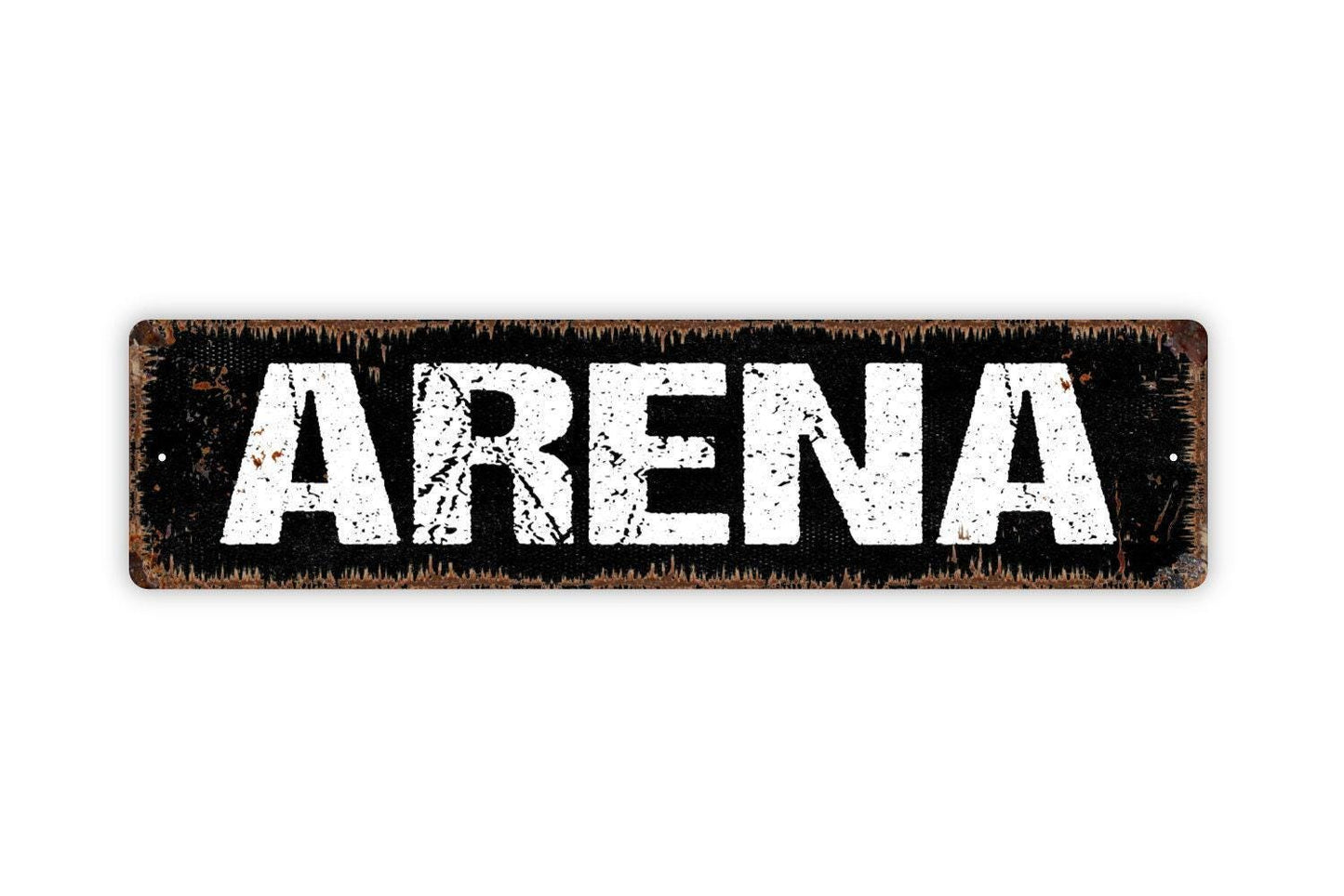 Arena Sign - Vinyl Sticker Or  Metal Street Sign or Door Name Plate Plaque