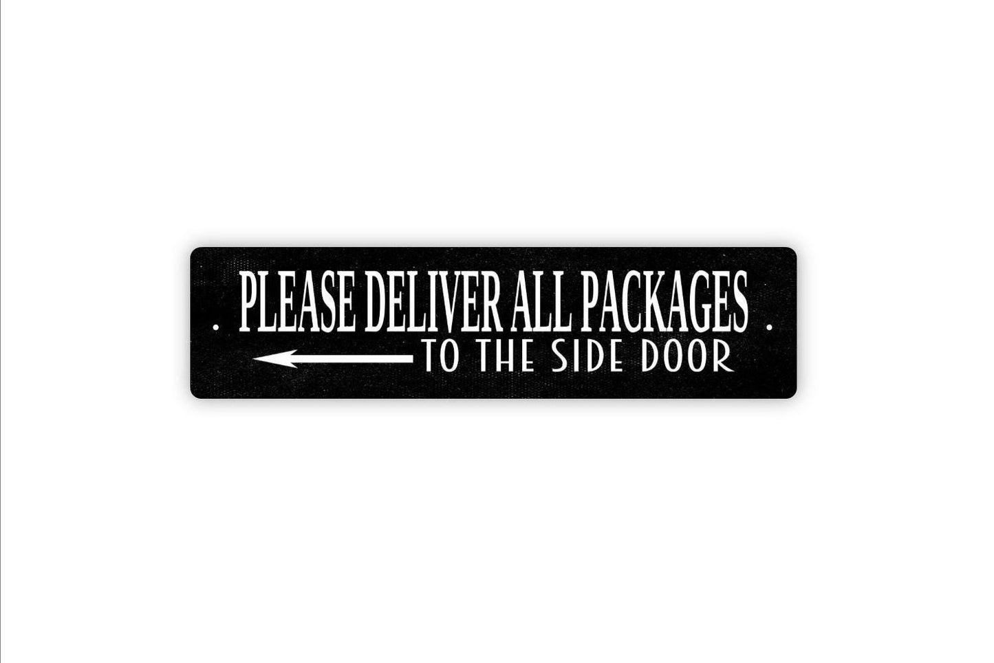 Please Deliver All Packages To The Side Door Sign with Arrow – Delivery Drop Off Driver Notice –Home Business Property Metal Sign or Sticker
