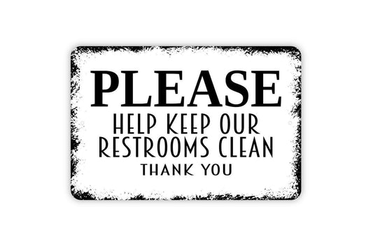 Please Help Keep Our Restrooms Clean Sign | Bathroom Etiquette Wall Decor | Metal Sign or Vinyl Sticker for Businesses or Public Areas