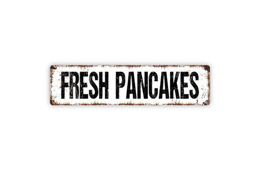 Fresh Pancakes Sign | Vintage Kitchen, Breakfast Nook, or Café Wall Sign | Classic Breakfast Diner Style Metal Sign or Vinyl Sticker Décor