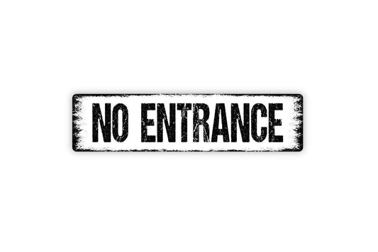 No Entrance Sign | Private Property Security Warning Wall Decor | Restricted Area Do Not Enter Business Home Metal Sign or Vinyl Sticker