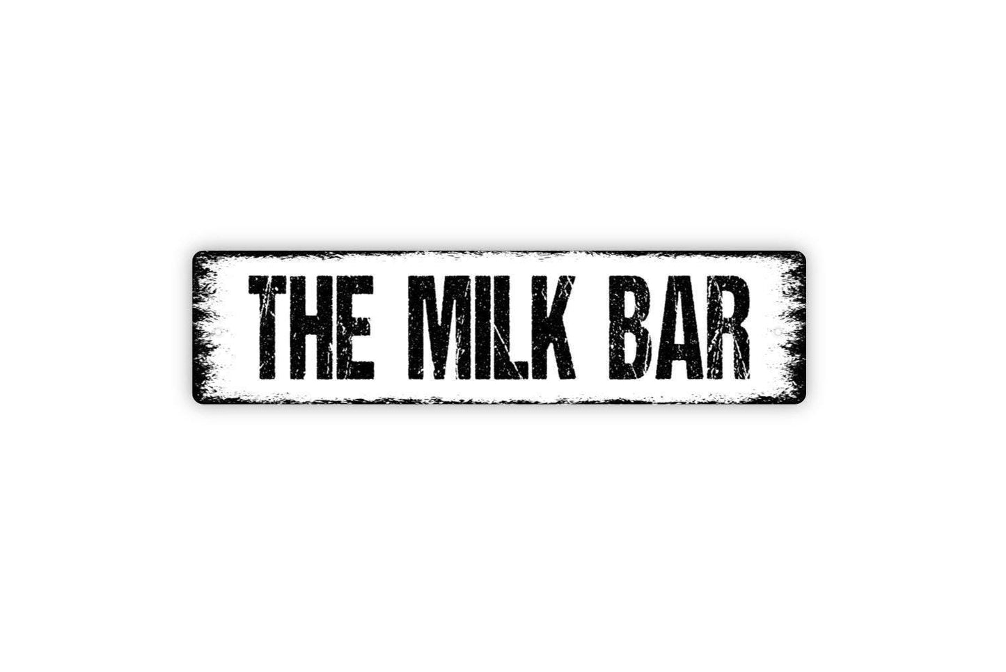 The Milk Bar Sign - Kitchen Pantry Ice Cream Dairy Vinyl Sticker Or  Street Metal Sign or Door Name Plate Plaque