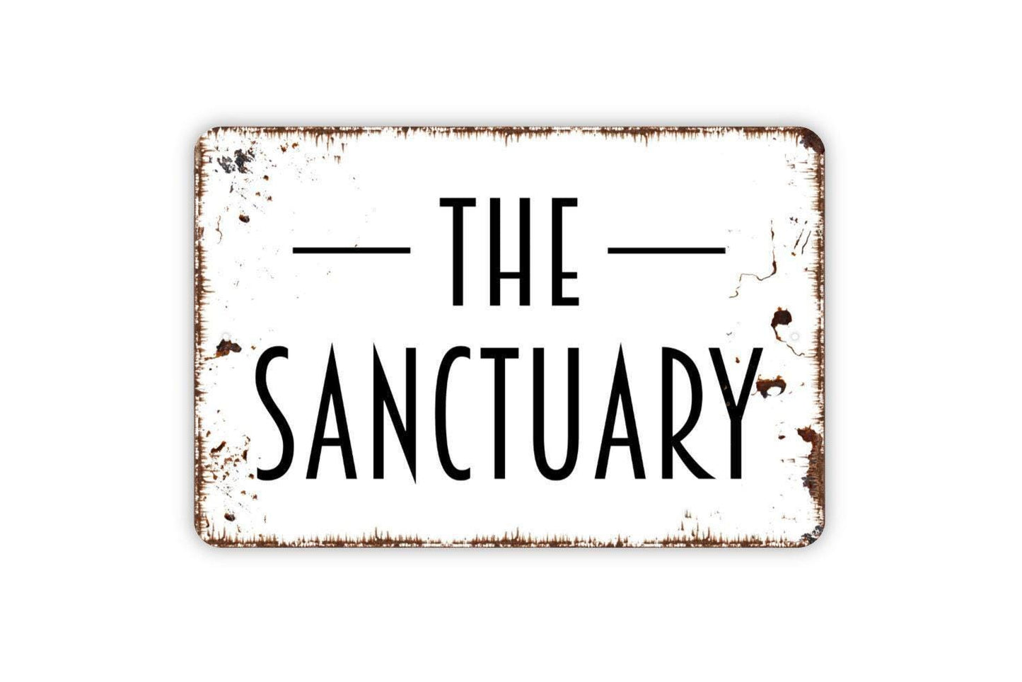 The Sanctuary Sign - Metal Indoor or Outdoor Wall Art