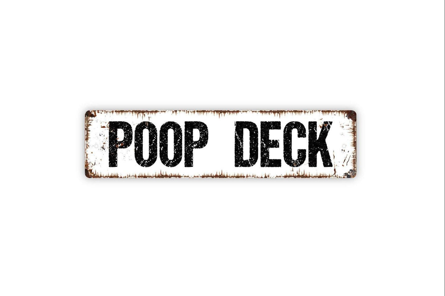 Poop Deck Sign - Bathroom Restroom Nautical Vinyl Sticker Or  Metal Street Sign or Door Name Plate Plaque