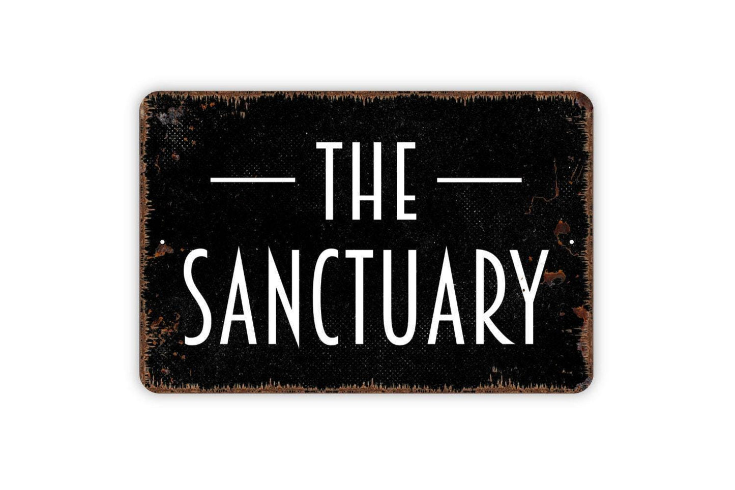 The Sanctuary Sign - Metal Indoor or Outdoor Wall Art