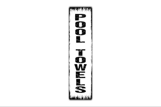 Vertical Pool Towels Sign - Long Up and Down Swimming Pool Vinyl Sticker Or  Custom Metal Street Sign or Door Name Plate Plaque