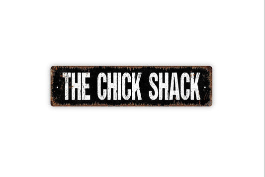 The Chick Shack Sign | Funny Chicken Coop or Farm Wall Sign | Backyard Poultry Décor Metal Chicken Sign or Vinyl Sticker Homestead Gift