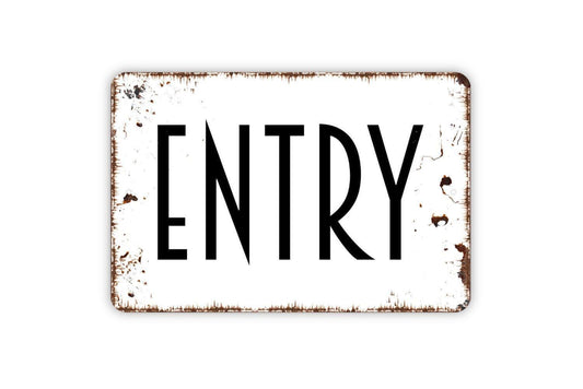 Entry Sign | Business Office Reception Area Decor | Metal Sign or Vinyl Sticker for Lobby School Clinic Store Home