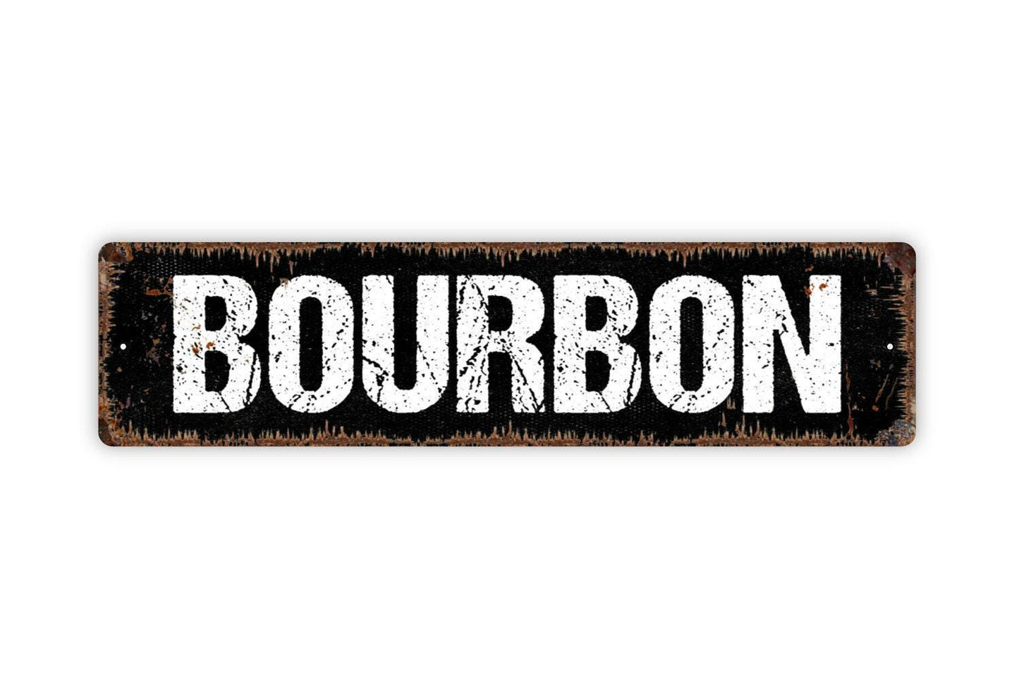 Bourbon Sign - Whiskey Distillery Bar Alcohol Liquor Vinyl Sticker Or  Street Metal Sign or Door Name Plate Plaque