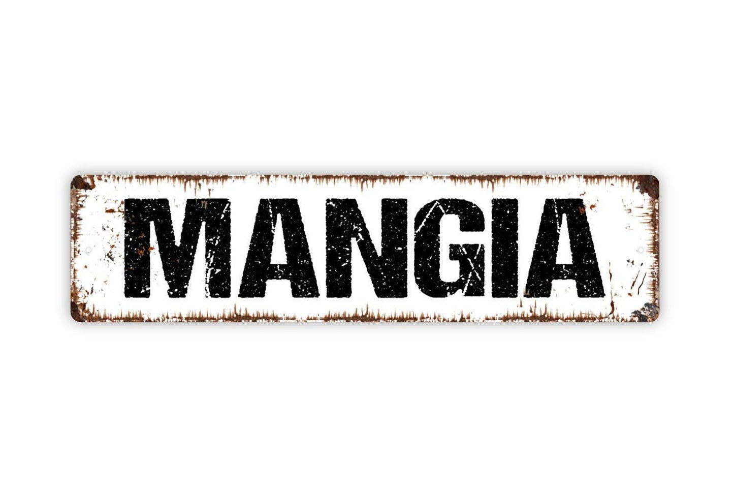 Mangia Sign | Italian Kitchen Metal Sign or Vinyl Sticker | Rustic Dining Room, Restaurant, or Home Decor | Gift for Italian Families