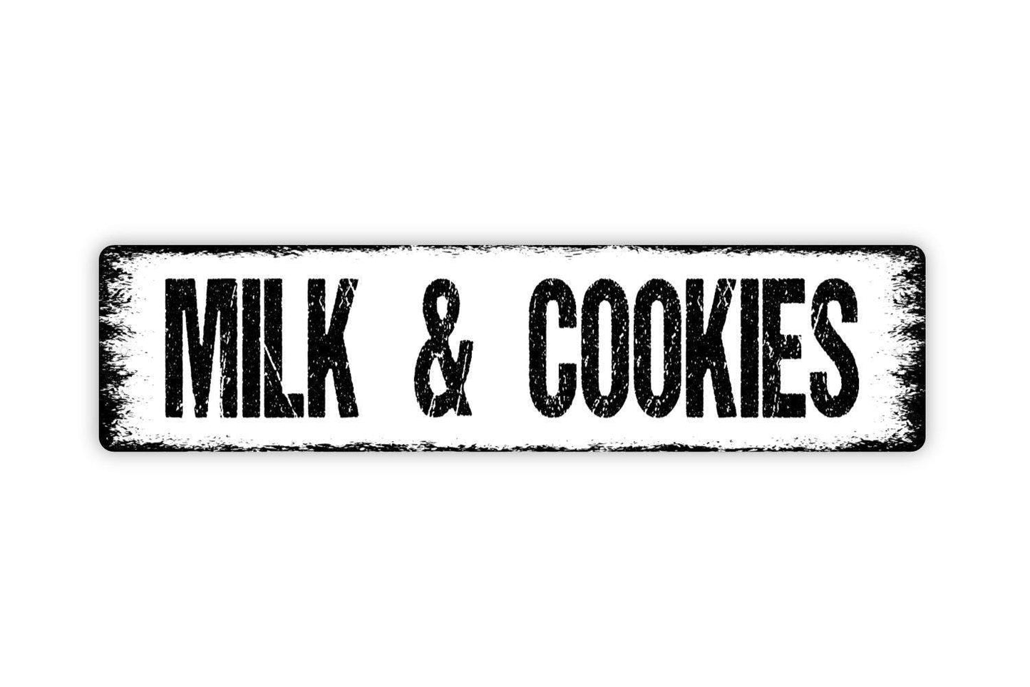 Milk and Cookies Sign - Vinyl Sticker Or  Metal Street Sign or Door Name Plate Plaque