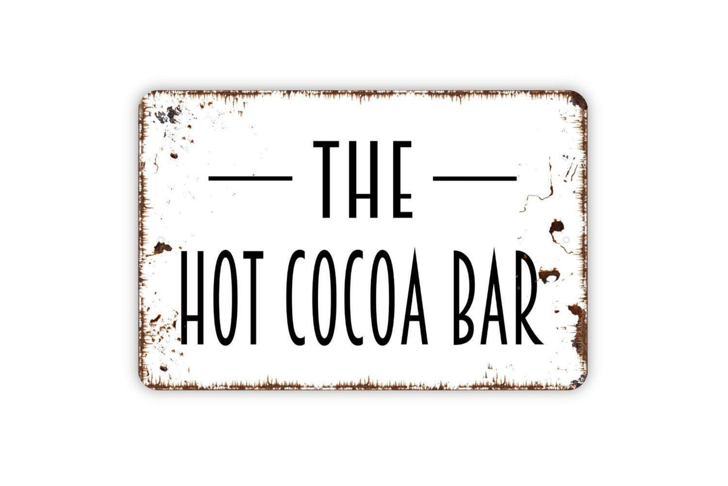 The Hot Cocoa Sign – Farmhouse Kitchen Wall Decor – Rustic Winter Hot Chocolate Sign – Holiday Cocoa Bar Sign – Metal Sign or Vinyl Sticker