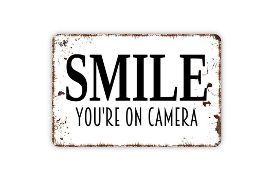 Smile You’re On Camera Sign – Security Warning Wall Decor – Outdoor Yard or Fence Sign – Metal Sign or Vinyl Sticker
